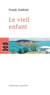Produktbild: Le Vieil Enfant