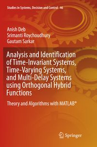 Produktbild: Analysis and Identification of Time-Invariant Systems, Time-Varying Systems, and Multi-Delay Systems using Orthogonal Hybrid Functions