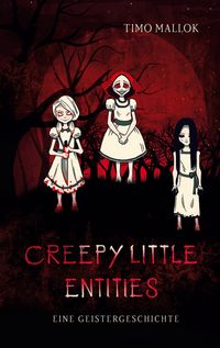Produktbild: Creepy Little Entities