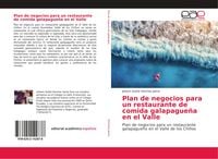 Produktbild: Plan de negocios para un restaurante de comida galapague&ntilde;a en el Valle