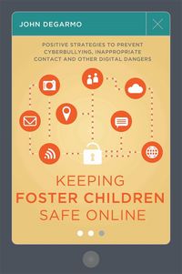 Produktbild: Keeping Foster Children Safe Online