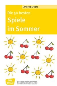 Produktbild: Die 50 besten Spiele im Sommer