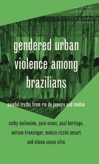 Produktbild: Gendered urban violence among Brazilians