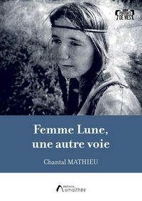 Produktbild: Femme lune, une autre voie