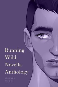 Produktbild: Running Wild Novella Anthology, Volume 6