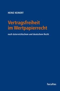 Produktbild: Vertragsfreiheit im Wertpapierrecht