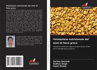 Produktbild: Valutazione nutrizionale dei semi di fieno greco
