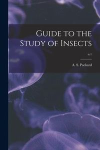 Produktbild: Guide to the Study of Insects; n.1