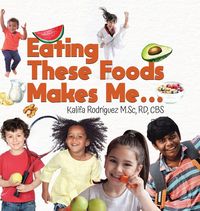 Produktbild: Eating These Foods Makes Me...