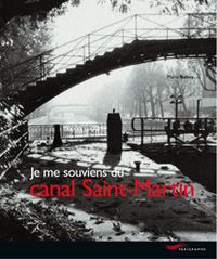 Produktbild: Je me souviens du canal Saint-Martin