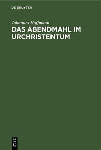 Produktbild: Das Abendmahl im Urchristentum