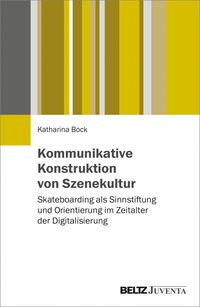 Produktbild: Kommunikative Konstruktion von Szenekultur