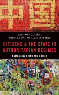 Produktbild: Citizens and the State in Authoritarian Regimes
