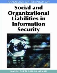 Produktbild: Handbook of Research on Social and Organizational Liabilities in Information Security