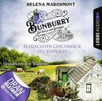 Produktbild: Schlechter Geschmack ist t&ouml;dlich - Ein Idyll zum Sterben - Ein englischer Cosy-Krimi - Bunburry, Folge 3