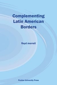 Produktbild: Complementing Latin American Borders