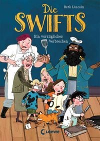 Produktbild Die Swifts (Band 1) - Ein vorzügliches Verbrechen