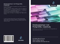 Produktbild: Databasebeheer met PostgreSQL. Casestudy