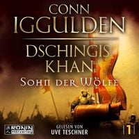 Produktbild: Dschingis Khan &ndash; Sohn der W&ouml;lfe