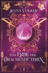 Produktbild: Das Erbe der Drachenh&uuml;terin
