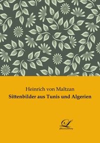 Produktbild: Sittenbilder aus Tunis und Algerien