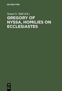 Produktbild: Gregory of Nyssa, Homilies on Ecclesiastes