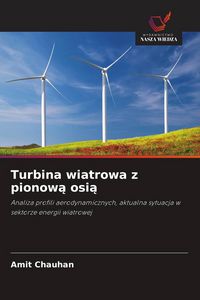 Produktbild: Turbina wiatrowa z pionow&iquest; osi&iquest;