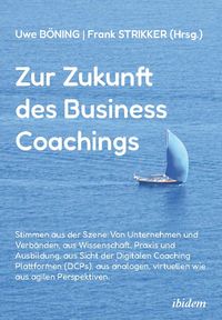 Produktbild: Zur Zukunft des Business Coachings