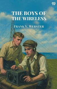 Produktbild: The Boys Of The Wireless