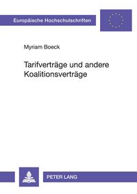 Produktbild: Tarifvertr&auml;ge und andere Koalitionsvertr&auml;ge