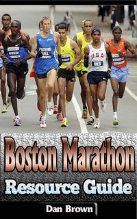 Bild vom Artikel Boston Marathon Resource Guide vom Autor Dan Brown