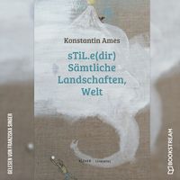 Produktbild: sTiL.e(dir) S&auml;mtliche Landschafen, Welt