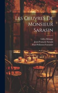 Produktbild: Les Oeuvres de monsieur Sarasin