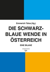 Produktbild: Die Schwarz-Blaue Wende in &Ouml;sterreich