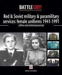 Produktbild: Red & Soviet military & paramilitary services: female uniforms 1941-1991
