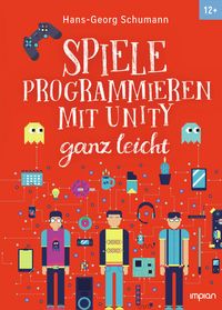 Produktbild: Spiele programmieren mit Unity ganz leicht