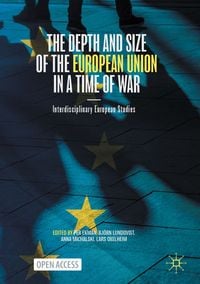 Produktbild: The Depth and Size of the European Union in a Time of War