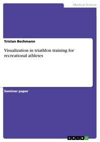 Produktbild: Visualization in triathlon training for recreational athletes