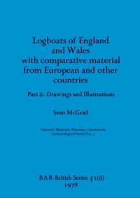 Produktbild: Logboats of England and Wales Part II