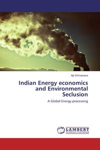 Produktbild: Indian Energy economics and Environmental Seclusion
