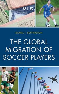 Produktbild: Global Migration of Soccer Players