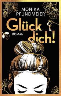 Produktbild: Gl&uuml;ck dich!