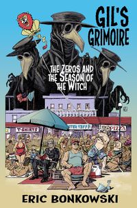 Produktbild: The Zeros and The Season of the Witch (Gil's Grimoire, #3)