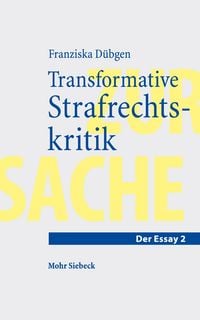 Produktbild: D&uuml;bgen, F: Transformative Strafrechtskritik