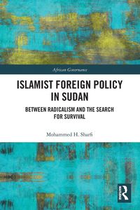 Produktbild: Islamist Foreign Policy in Sudan