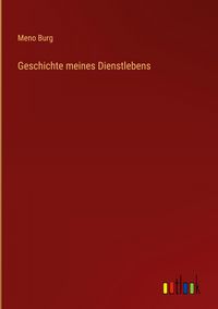 Produktbild: Geschichte meines Dienstlebens