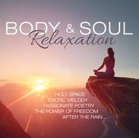 Bild vom Artikel Body & Soul Relaxation vom Autor Various