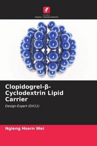 Produktbild: Clopidogrel-&iquest;-Cyclodextrin Lipid Carrier