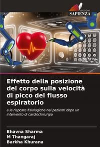 Produktbild: Effetto della posizione del corpo sulla velocit&agrave; di picco del flusso espiratorio
