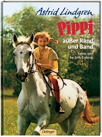 Bild vom Artikel Pippi außer Rand und Band vom Autor Astrid Lindgren